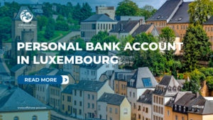 Personal bank account in Luxembourg