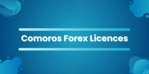 Comoros: Rising Star in 2025 Forex License Market
