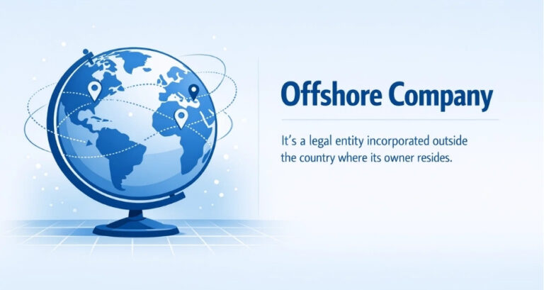 What Is an Offshore Company and How Does It Work in 2026?